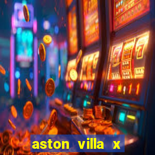 aston villa x liverpool futemax